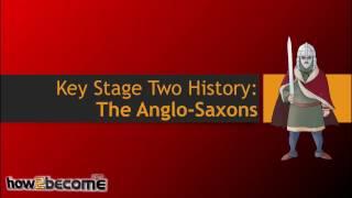 KS2 History: the Anglo-Saxons