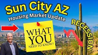 Sun City, AZ Housing Market Update: Buyer's or Seller's Market?