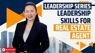 Leadership in Real Estate: Communication, Adaptability, and Decision Making