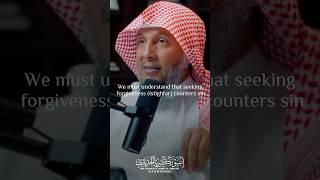 Seeking forgiveness (istighfar) counters sin
