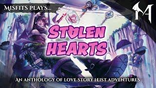 Sending Love | Misfit Adventurers | A Stolen Hearts Heist