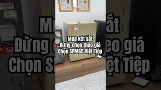 Mua két sắt đừng chọn theo giá – Chọn độ an toàn với SPM65 Việt Tiệp!