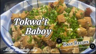 Tokwa’t Baboy with oyster sauce recipe || Simple and easy to cook