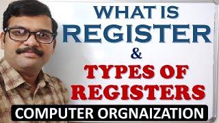 WHAT IS REGISTER & TYPES OF REGISTERS IN COMPUTER ORGANIZATION || COMPUTER ARCHITECTURE || COA