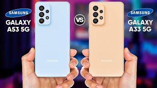 Samsung A53 5G vs Samsung A33 5G