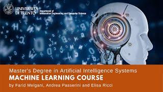 Machine Learning Course, University of Trento