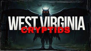 WEST VIRGINIA CRYPTIDS UNCOVERED | LEGENDS OF THE MOUNTAIN STATE