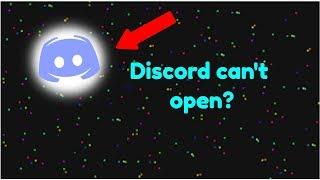 [Tutorial] Discord can't open? Here's how! (2018)