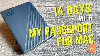 My Passport for Mac: 14 Day Review (GREAT BUT...there's ONE FLAW)