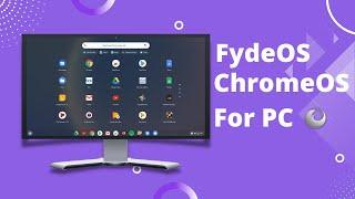 How to Download & Install Fyde OS on PC or Laptop