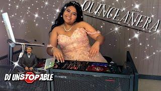 DJ UNSTOPPABLE QUINCEANERA GIG LOG LA PUENTE ,CA