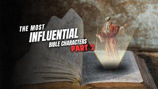 The most influential bible characters part 3  | Rev SC Mathebula