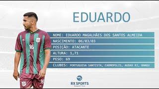 Eduardo - Atacante/Winger - 2023