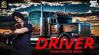 Driver | Sidhu Moose wala x Gurlez Akhtar | Sandeep Heera | Punjabi GTA Videos 2024