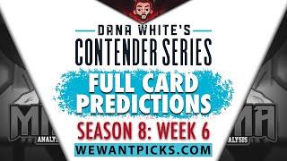 DWCS 2024: Week 6: FULL CARD Predictions