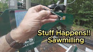 Stuff Happens Sawmilling