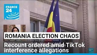 Recount order, TikTok claims throw Romania election into chaos • FRANCE 24 English