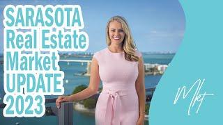 The Sarasota Real Estate Market  |  Your March 2023 Update