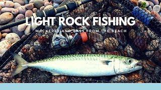 Light Rock Fishing - Mackerel and Bass from the Beach