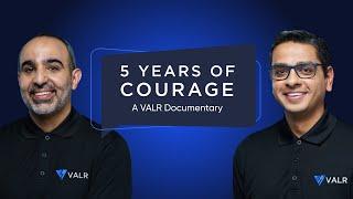 5 Years of Courage - A VALR Documentary