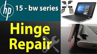 How to Repair Hinges on an HP 15 bw014 Laptop - Step-by-Step Guide 