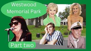 Cemetery Visit: Westwood Memorial Park and Its Famous Graves | Part 2