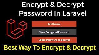 Best Way To Encrypt And Decrypt Password In Laravel 8 Step By Step In Hindi