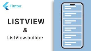 Mastering Flutter ListView and ListView.builder 