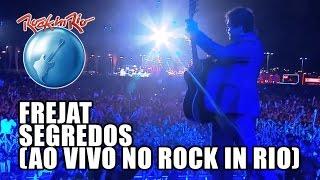 Frejat - Segredos (Ao Vivo no Rock in Rio)