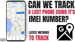 Can We Track A Lost Phone Using Its IMEI Number ? 3 Best Methods To Trace A Stolen Phone