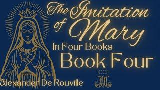 The Imitation of Mary Book Four | Audiobook
