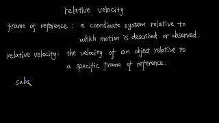 relative velocity | kinematics | physics