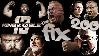 THE FIX 200 - FEAT DEVON LARRATT KOTT 13 UPDATES - where ARMWRESTLING comes to Talk #armwrestling