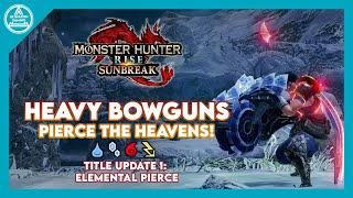 【MHR: Sunbreak】Elemental Pierce Heavy Bowgun TU1 Build - Tatsuffy Build - Anomaly Diablos 2'52"