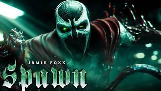 SPAWN (2026) With Jamie Foxx & Jeremy Renner
