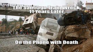 Santiago Train Wreck 11 Years Later