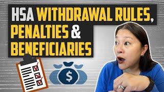 HSA Withdrawal Rules, Penalty & Beneficiaries |  HSA Millionaire