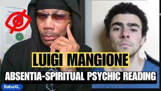 Luigi Mangione The Dead Eye Absentia Spiritual Psychic Reading