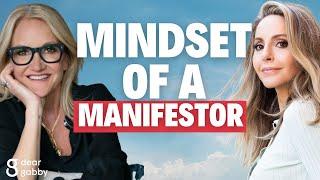 Mindset of a Manifester | Gabby Bernstein | Mel Robbins