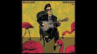 Wilson Sideral - Maria - Tropical Blues (Vol.1)