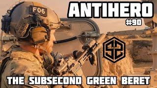 Ep 90: The SubSecond Green Beret