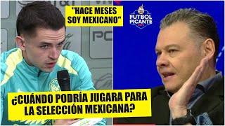 Álvaro Fidalgo ROMPIÓ SILENCIO: "Ya soy mexicano" Para América, SÍ, para el TRI, NO | Futbol Picante