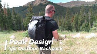 Peak Design Outdoor Backpack 45L Review - The most capable camera backpack yet!