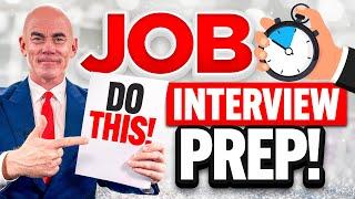 15 ‘LAST MINUTE’ JOB INTERVIEW PREPARATION TIPS! (How to PASS an INTERVIEW in 2024!)