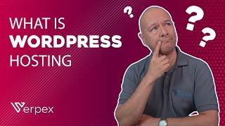 What is Hosting for WordPress?