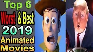 6 Worst/Best 2019 Animated Movies