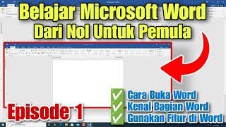 Cara Cepat Belajar Microsoft Word Untuk Pemula Episode 1