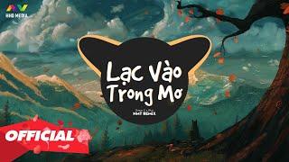 LẠC VÀO TRONG MƠ - SIMON C X WUY ( NMT REMIX ) | 1 HOUR VERSION OFFICIAL