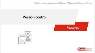 #PcVue Features - Version control