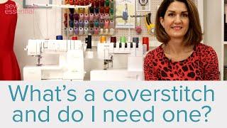 What is a Coverstitch Machine and Do I Need One?